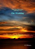 The Wedding (Det. Lt. Nick Storie Mysteries, #3) (eBook, ePUB) The Wedding (Det. Lt. Nick Storie Mysteries, #3) (eBook, ePUB)