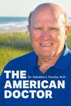 The American Doctor - Forcina, Salvatore J