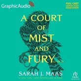 A Court of Mist and Fury (2 of 2) [Dramatized Adaptation]: A Court of Thorns and Roses 2
