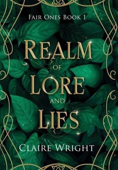 Realm of Lore and Lies - Wright, Claire