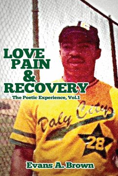 Love Pain and Recovery - Brown, Evans A