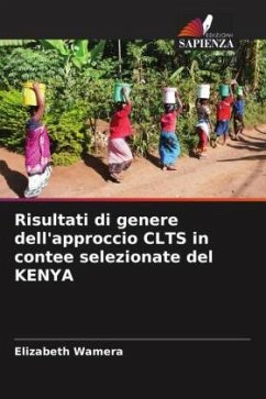 Risultati di genere dell'approccio CLTS in contee selezionate del KENYA - Wamera, Elizabeth