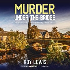 Murder Under the Bridge - Lewis, Roy
