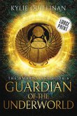 Guardian of the Underworld (Large Print Version)