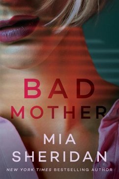 Bad Mother - Sheridan, Mia