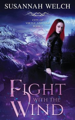 Fight with the Wind - Welch, Susannah