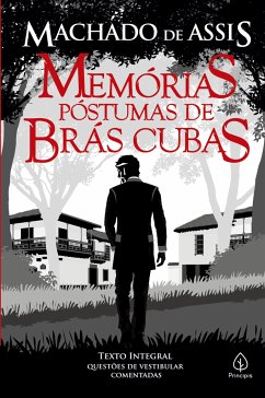 Memórias póstumas de Brás Cubas - De Assis, Machado