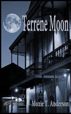 Terrene Moon - Anderson, Moxie T.