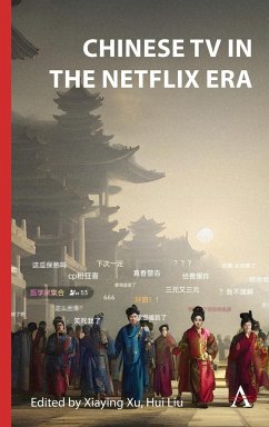 Chinese TV in the Netflix Era