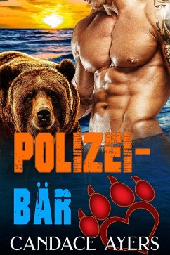 Polizei-Bär (BÄREN, #2) (eBook, ePUB) - Ayers, Candace