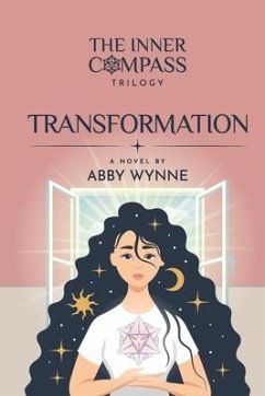 The Inner Compass - Book 2, Transformation - Wynne, Abby