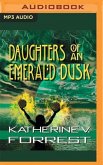 Daughters of an Emerald Dusk