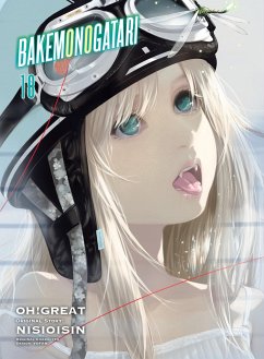 Bakemonogatari (Manga) 18 - Nisioisin; Oh Great