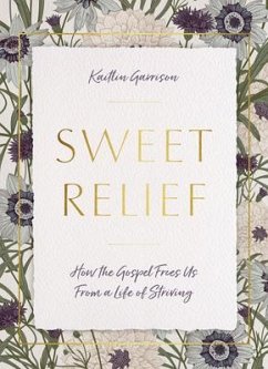 Sweet Relief - Garrison, Kaitlin