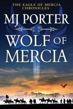 Wolf of Mercia - Porter, Mj