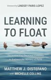 Learning to Float: Deconstructing Doctrinal Certainty to Embrace the Mystery of Faith