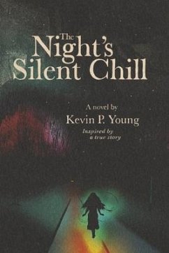 The Night's Silent Chill - Young, Kevin P.