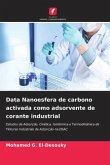 Data Nanoesfera de carbono activada como adsorvente de corante industrial