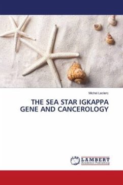 THE SEA STAR IGKAPPA GENE AND CANCEROLOGY