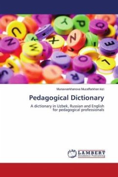 Pedagogical Dictionary - Muzaffarkhan kizi, Munavvarkhanova