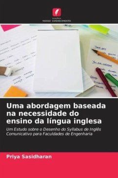 Uma abordagem baseada na necessidade do ensino da língua inglesa - Sasidharan, Priya