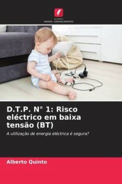 D.T.P. N° 1: Risco eléctrico em baixa tensão (BT) - Quinto, Alberto