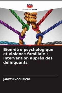 Bien-être psychologique et violence familiale : intervention auprès des délinquants - Yocupicio, Janeth