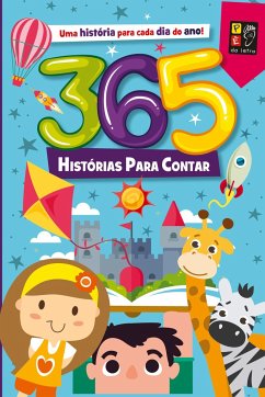 365 HISTÓRIAS PARA CONTAR - Vários Autores