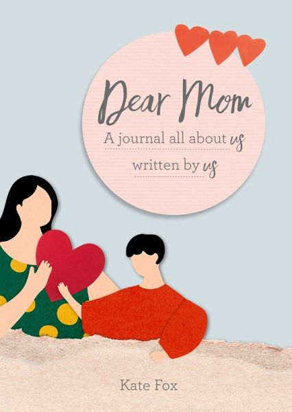 Dear Mom Dear Mom