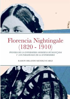 Florencia Nightingale (1820 - 1910) - Mendez Suarez, Ramon Orlando