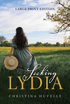 Seeking Lydia - Huvelle, Christina