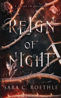 Reign of Night - Roethle, Sara C.