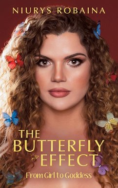 The Butterfly Effect - Robaina, Niurys