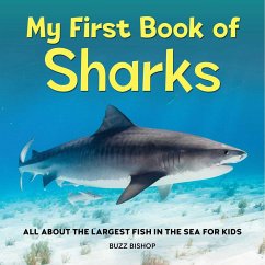 My First Book of Sharks - Bishop, Buzz