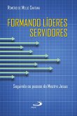 Formando líderes servidores