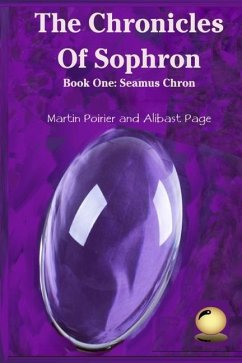 The Chronicles of Sophron - Poirier, Martin