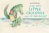 What Does Little Crocodile Say At the... - Bild 1