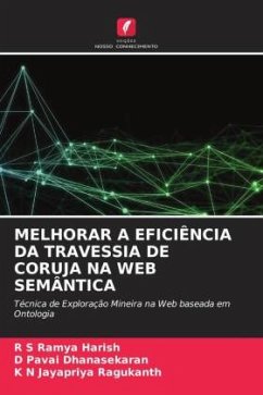 MELHORAR A EFICIÊNCIA DA TRAVESSIA DE CORUJA NA WEB SEMÂNTICA - Harish, R S Ramya;Dhanasekaran, D Pavai;Ragukanth, K N Jayapriya