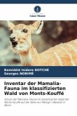 Inventar der Mamalia-Fauna im klassifizierten Wald von Monts-Kouffé
