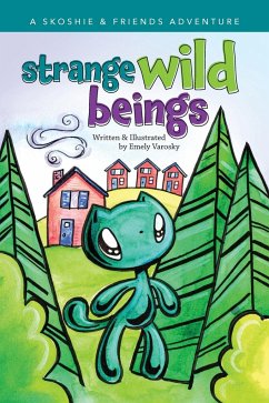 Strange Wild Beings - Varosky, Emely