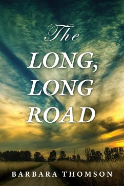 The Long, Long Road - Thomson, Barbara