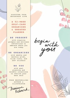 Begin with You Undated Planner - Richmond, Marianne