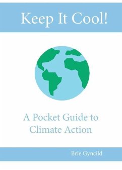 Keep It Cool!: A Pocket Guide to Climate Action - Gyncild