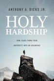 Holy Hardships