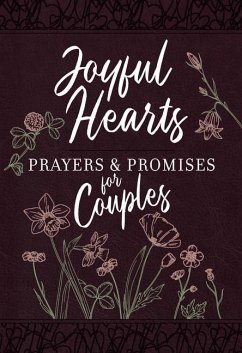 Joyful Hearts - Prayers & Promises for Couples - Broadstreet Publishing Group Llc