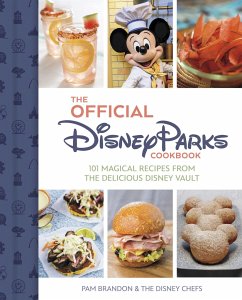 The Official Disney Parks Cookbook - Brandon, Pam