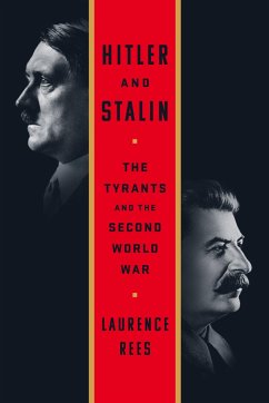 Hitler and Stalin - Rees, Laurence