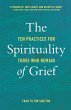 The Spirituality of Grief - Bild 1