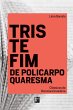 Triste de Policarpo Quaresma - Bild 1