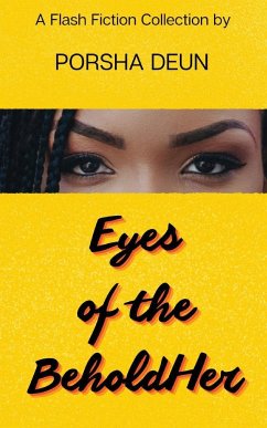 Eyes of the BeholdHer - Deun, Porsha